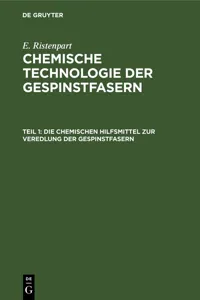 Die chemischen Hilfsmittel zur Veredlung der Gespinstfasern_cover