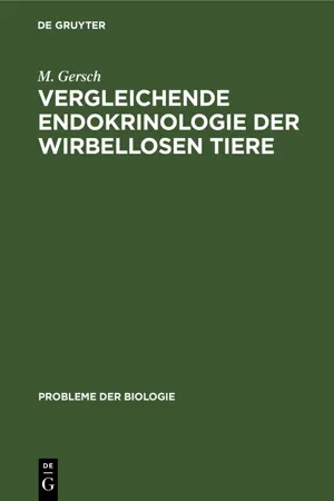 Vergleichende Endokrinologie der Wirbellosen Tiere