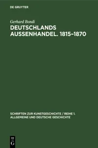 Deutschlands Aussenhandel. 1815–1870_cover