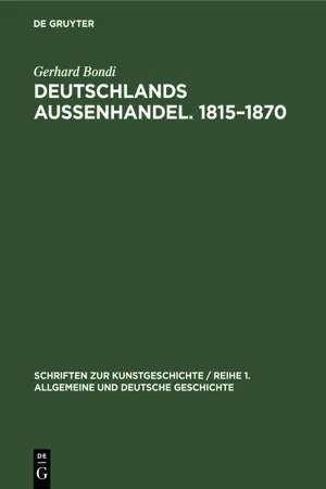 Deutschlands Aussenhandel. 1815–1870