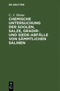 Chemische Untersuchung der Soolen, Salze, Gradir- und Siede-Abfälle von sämmtlichen Salinen_cover