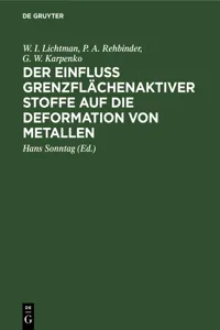 Der Einfluss grenzflächenaktiver Stoffe auf die Deformation von Metallen_cover