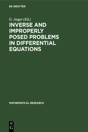 Inverse and Improperly Posed Problems in Differential Equations