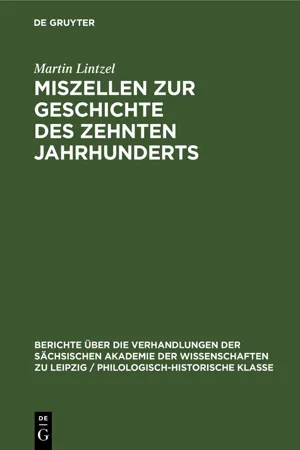 Miszellen zur Geschichte des zehnten Jahrhunderts