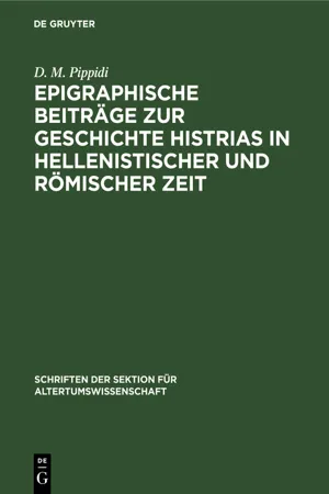 Epigraphische Beiträge zur Geschichte Histrias in hellenistischer und römischer Zeit