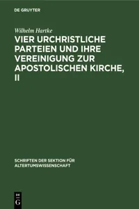 Vier urchristliche Parteien und ihre Vereinigung zur Apostolischen Kirche, II_cover