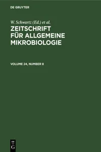 Zeitschrift für Allgemeine Mikrobiologie. Volume 24, Number 8_cover