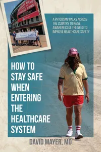 How to Stay Safe When Entering the Healthcare System_cover