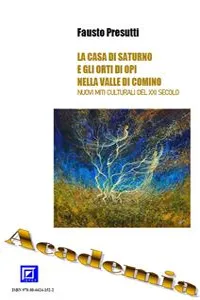 La casa di Saturno e gli orti di Opi nella Valle di Comino_cover