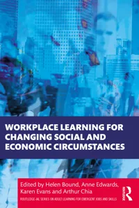 Workplace Learning for Changing Social and Economic Circumstances_cover