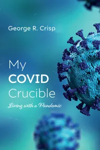 My COVID Crucible_cover