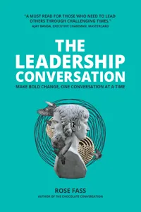 THE LEADERSHIP CONVERSATION - Making bold change, one conversation at a time_cover