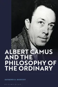 Albert Camus and the Philosophy of the Ordinary_cover
