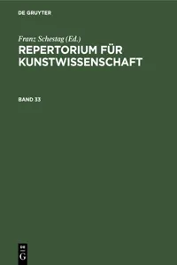 Repertorium für Kunstwissenschaft. Band 33_cover