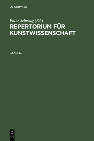 Repertorium für Kunstwissenschaft. Band 33