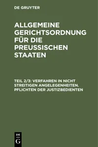 Verfahren in nicht streitigen Angelegenheiten. Pflichten der Justizbedienten_cover