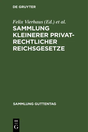 Sammlung kleinerer privatrechtlicher Reichsgesetze