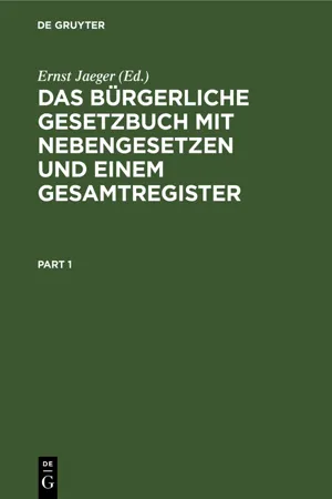 Das bürgerliche Gesetzbuch mit Nebengesetzen und einem Gesamtregister