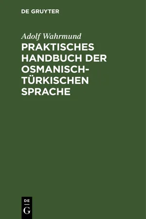 Praktisches Handbuch der osmanisch-türkischen Sprache