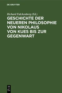 Geschichte der neueren Philosophie von Nikolaus von Kues bis zur Gegenwart_cover