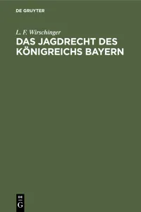 Das Jagdrecht des Königreichs Bayern_cover