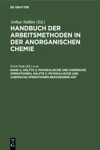 Physikalische und chemische Operationen, Hälfte 2: Physikalische und chemische Operationen besonderer Art_cover