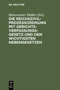 Die Reichszivilprozeßordnung mit Gerichtsverfassungsgesetz und den wichtigsten Nebengesetzen_cover