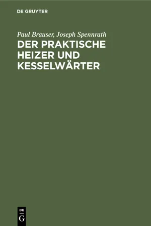 Der praktische Heizer und Kesselwärter