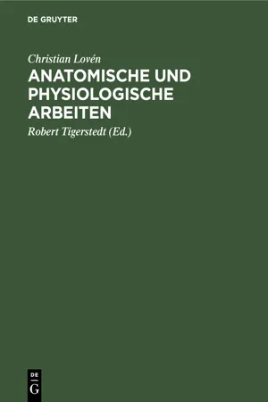 Anatomische und physiologische Arbeiten