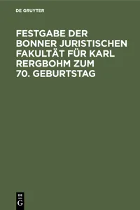 Festgabe der Bonner Juristischen Fakultät für Karl Rergbohm zum 70. Geburtstag_cover