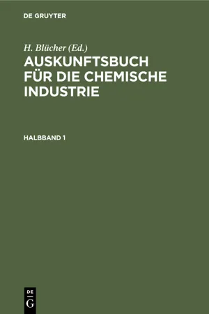 Auskunftsbuch für die chemische Industrie. Halbband 1