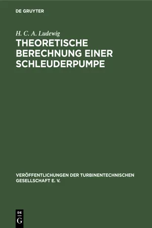 Theoretische Berechnung einer Schleuderpumpe auf Grund von Versuchen