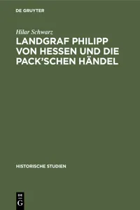 Landgraf Philipp von Hessen und die Pack'schen Händel_cover