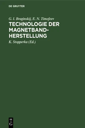 Technologie der Magnetbandherstellung