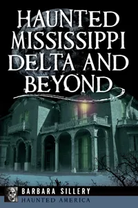 Haunted Mississippi Delta and Beyond_cover