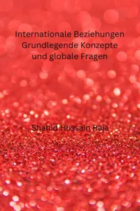 Internationale Beziehungen Grundlegende Konzepte und globale Fragen_cover