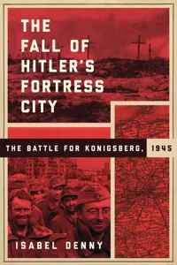 The Fall of Hitler's Fortress City_cover