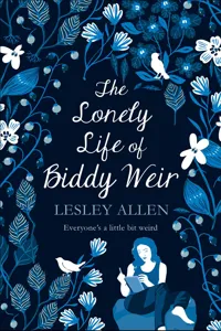 The Lonely Life of Biddy Weir_cover