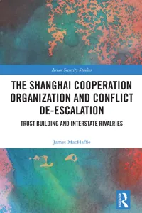 The Shanghai Cooperation Organization and Conflict De-escalation_cover