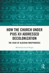 How the Church Under Pius XII Addressed Decolonization_cover