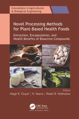 Novel Processing Methods for Plant-Based Health Foods