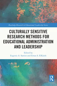 Culturally Sensitive Research Methods for Educational Administration and Leadership_cover