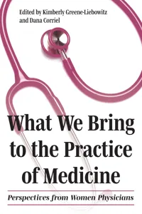 What We Bring to the Practice of Medicine_cover
