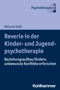 Reverie in der Kinder- und Jugendlichenpsychotherapie_cover