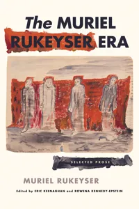 The Muriel Rukeyser Era_cover