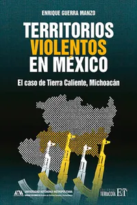 Territorios violentos en México