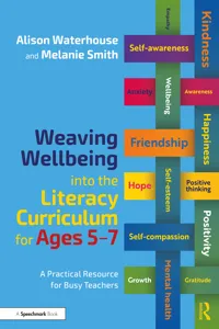 Weaving Wellbeing into the Literacy Curriculum for Ages 5-7_cover