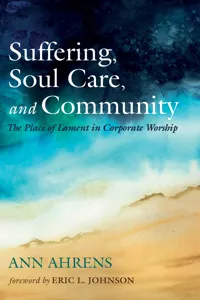 Suffering, Soul Care, and Community_cover