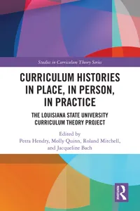 Curriculum Histories in Place, in Person, in Practice_cover