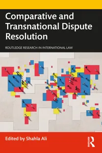 Comparative and Transnational Dispute Resolution_cover